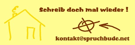 Schreib doch mal ne` Mail !